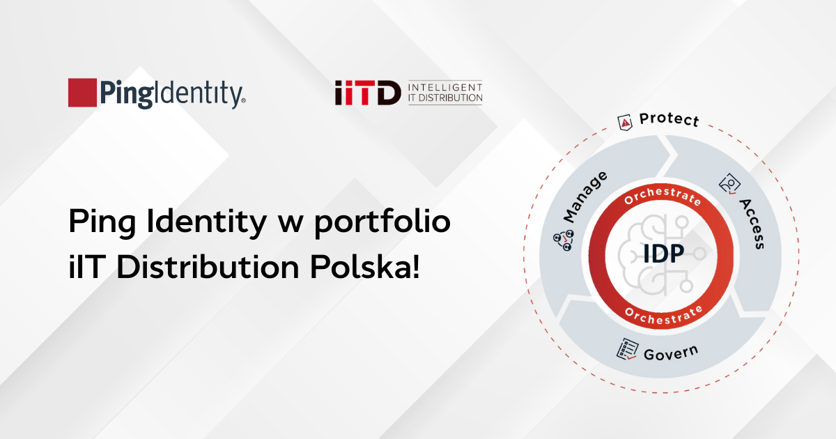 Ping Identity w portfolio iIT Distribution!